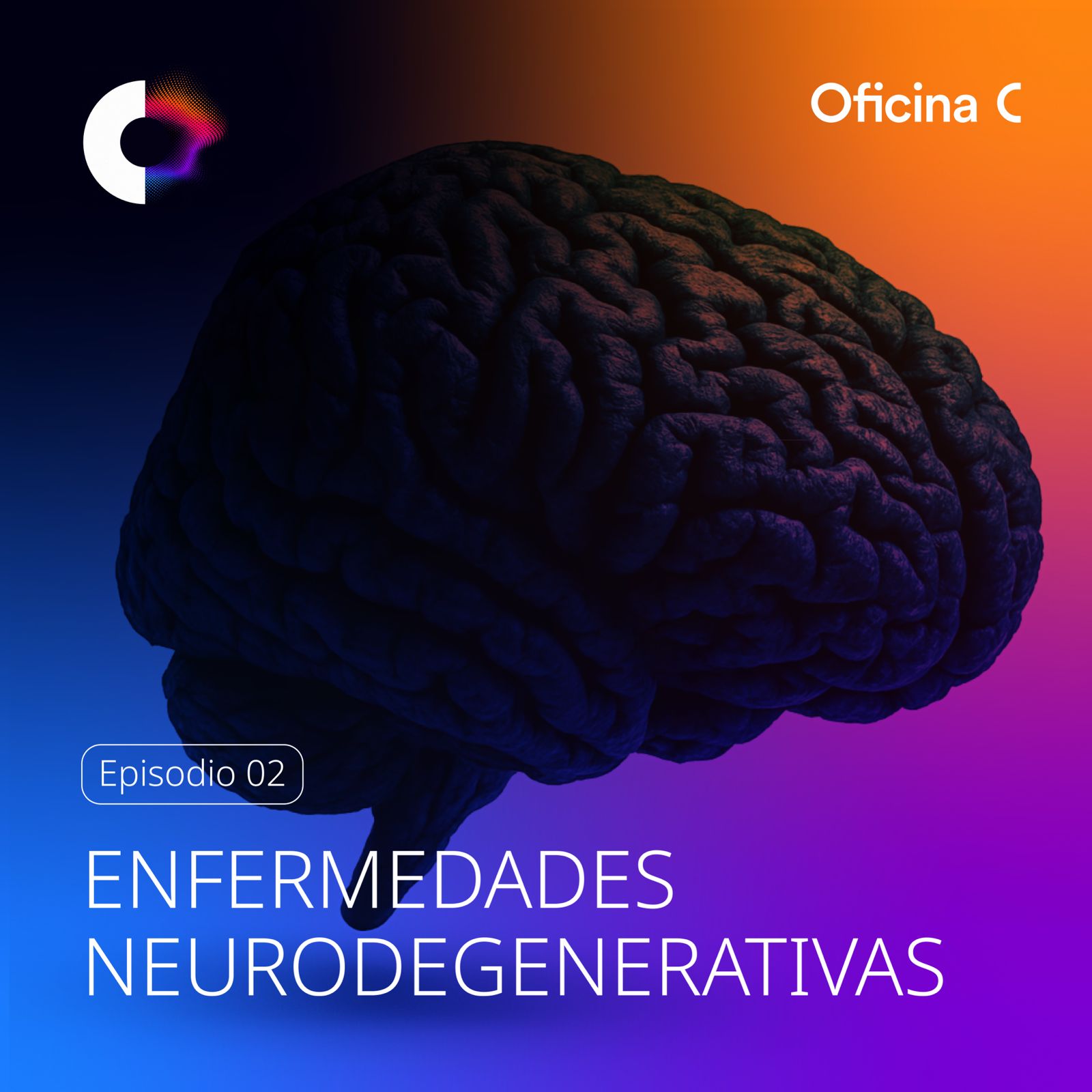Carátula del Episodio "Avances en enfermedades neurodegenerativas"